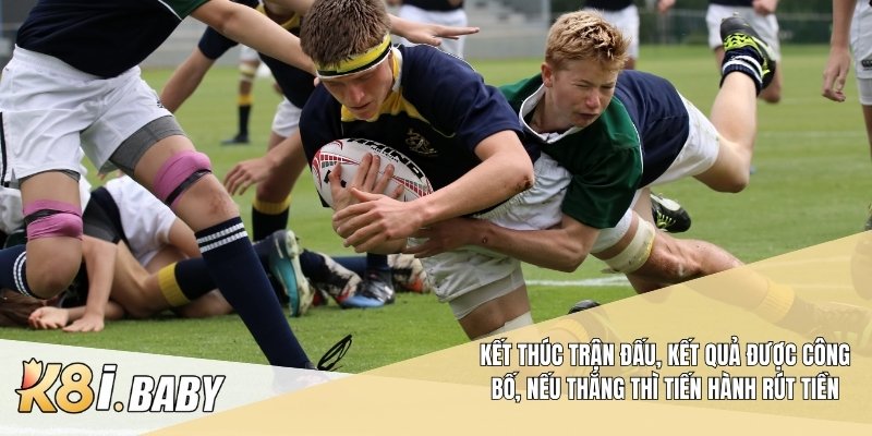 Kết thúc trận đấu, kết quả được công bố, nếu thắng thì tiến hành rút tiền