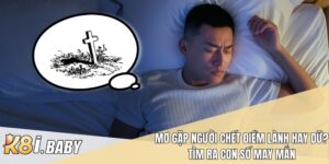 Mơ Gặp Người Chết