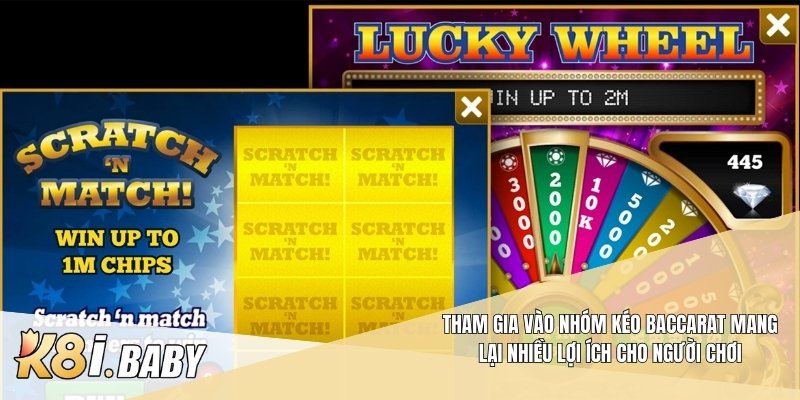 Tham gia vào Nhóm kéo baccarat mang lại nhiều lợi ích cho người chơi