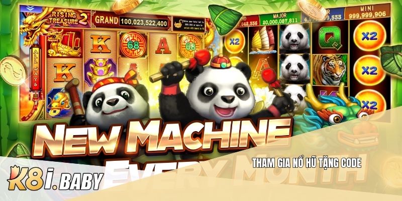 Tham gia Nổ hũ tặng code